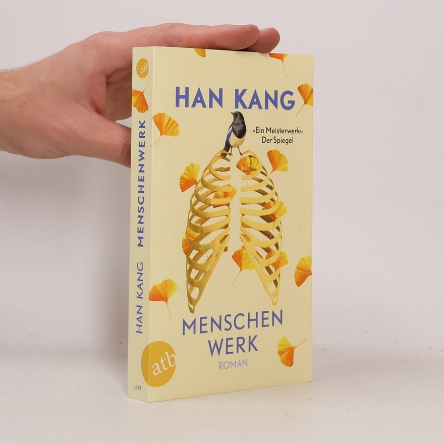 Han Kang Menschenwerk