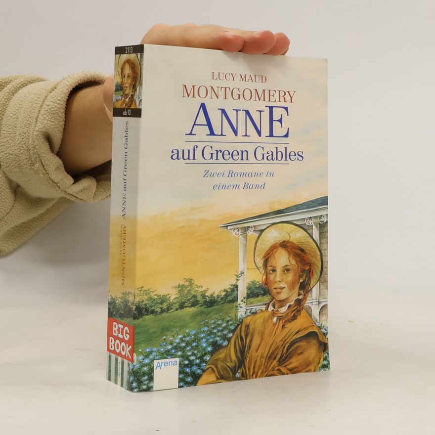 Lucy Maud Montgomery Anne auf Green Gables
