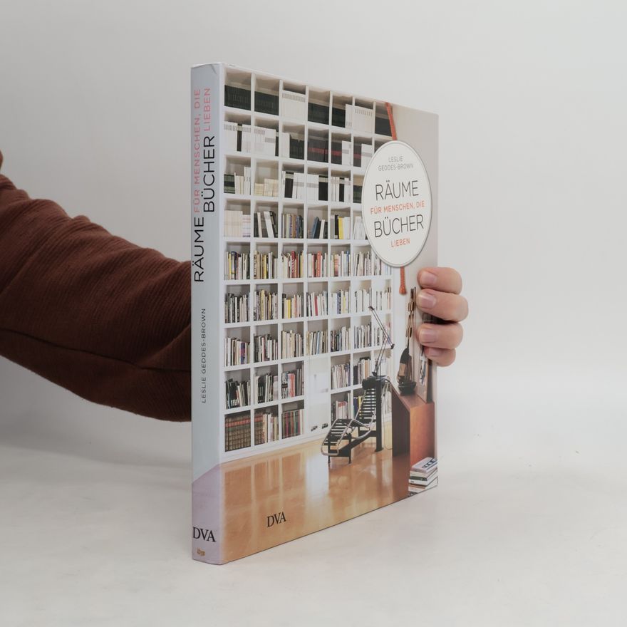 Leslie Geddes-Brown Räume für Menschen, die Bücher lieben