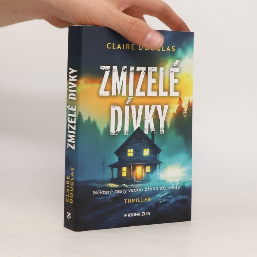 Claire Douglas Zmizelé dívky