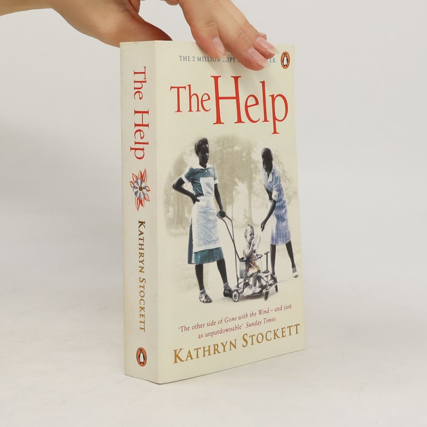 Kathryn Stockett The help