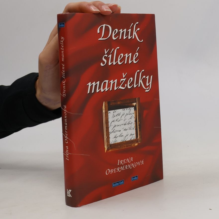 Irena Obermannová Deník šílené manželky