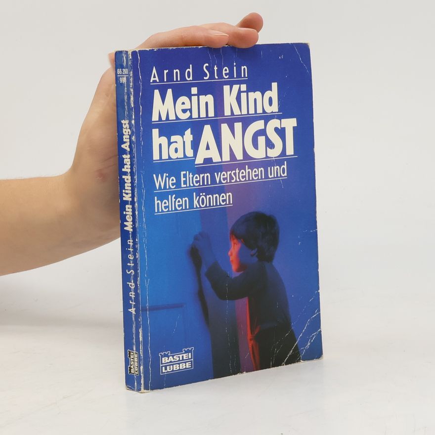 Arnd Stein Mein Kind hat Angst