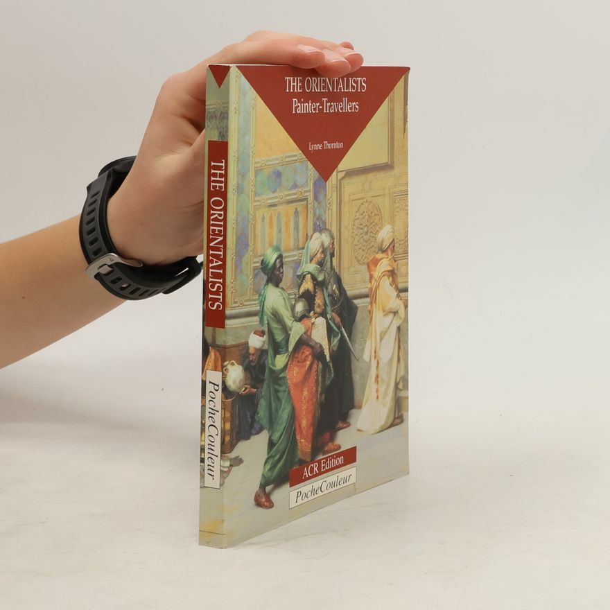 Lynne Thornton Pocket Colour Series: The Orientalists