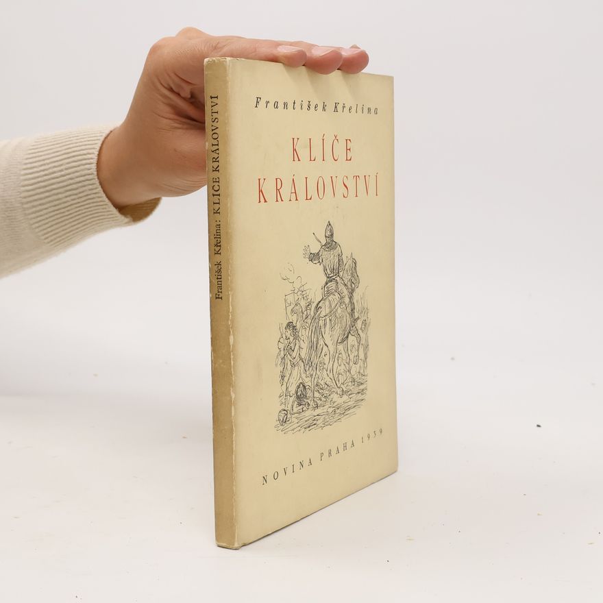František Křelina Klíče království