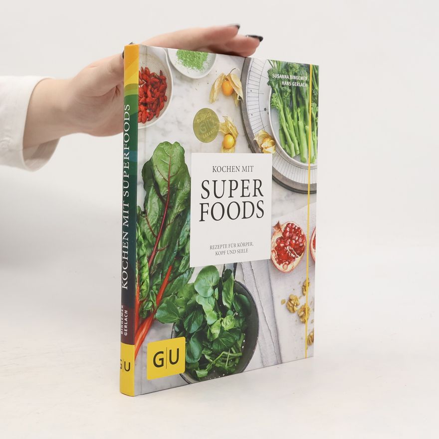 Hans Martin Gerlach Kochen mit Super Foods