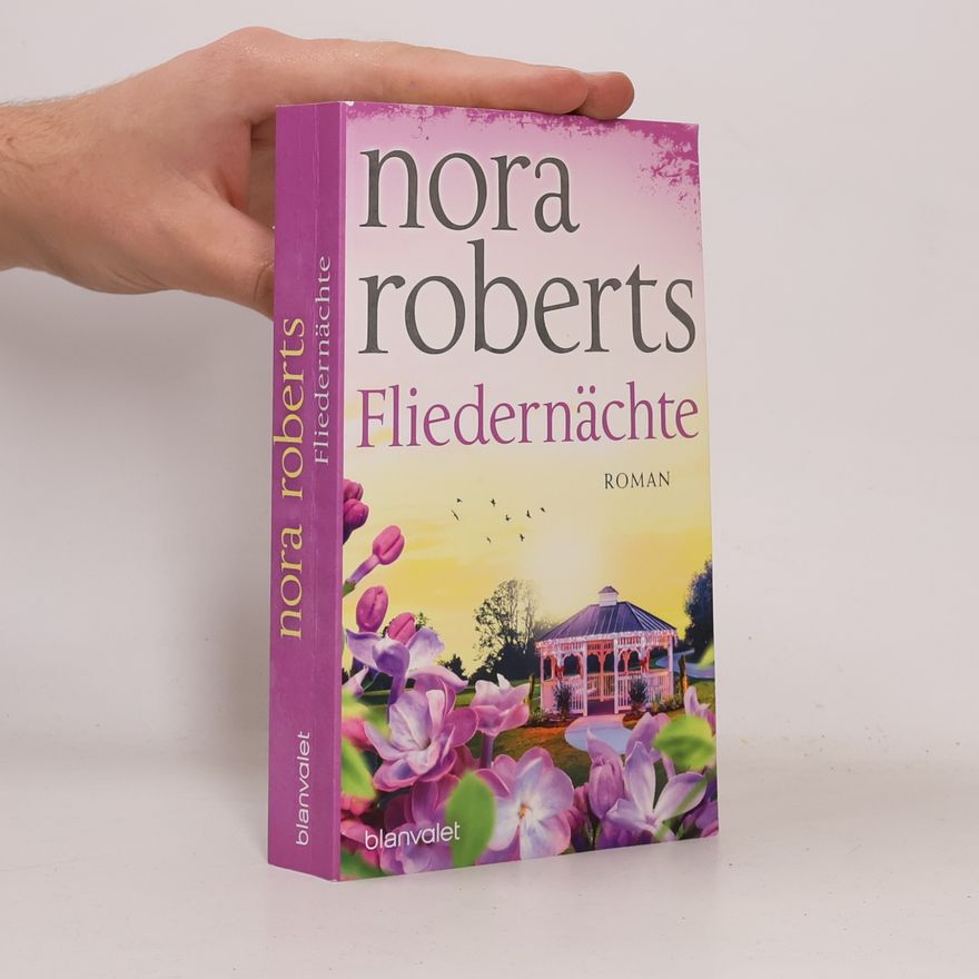 Nora Roberts Fliedernächte