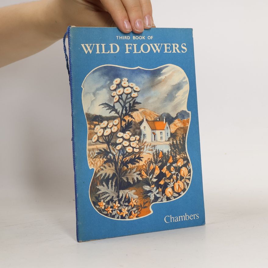 Nancy Miller Third Book of Wild Flowers