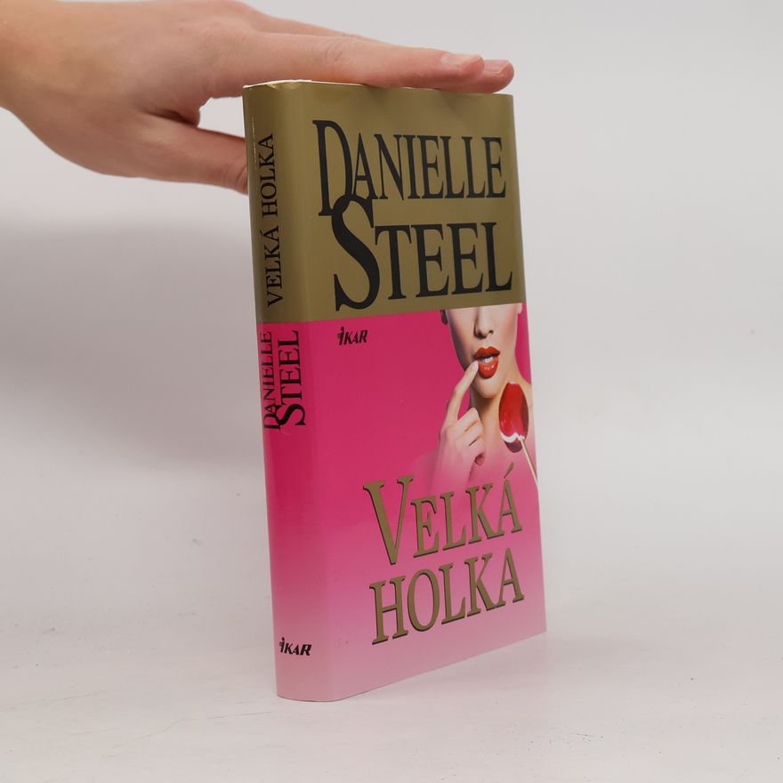 Danielle Steel Velká holka