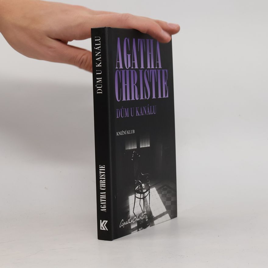 Agatha Christie Dům u kanálu
