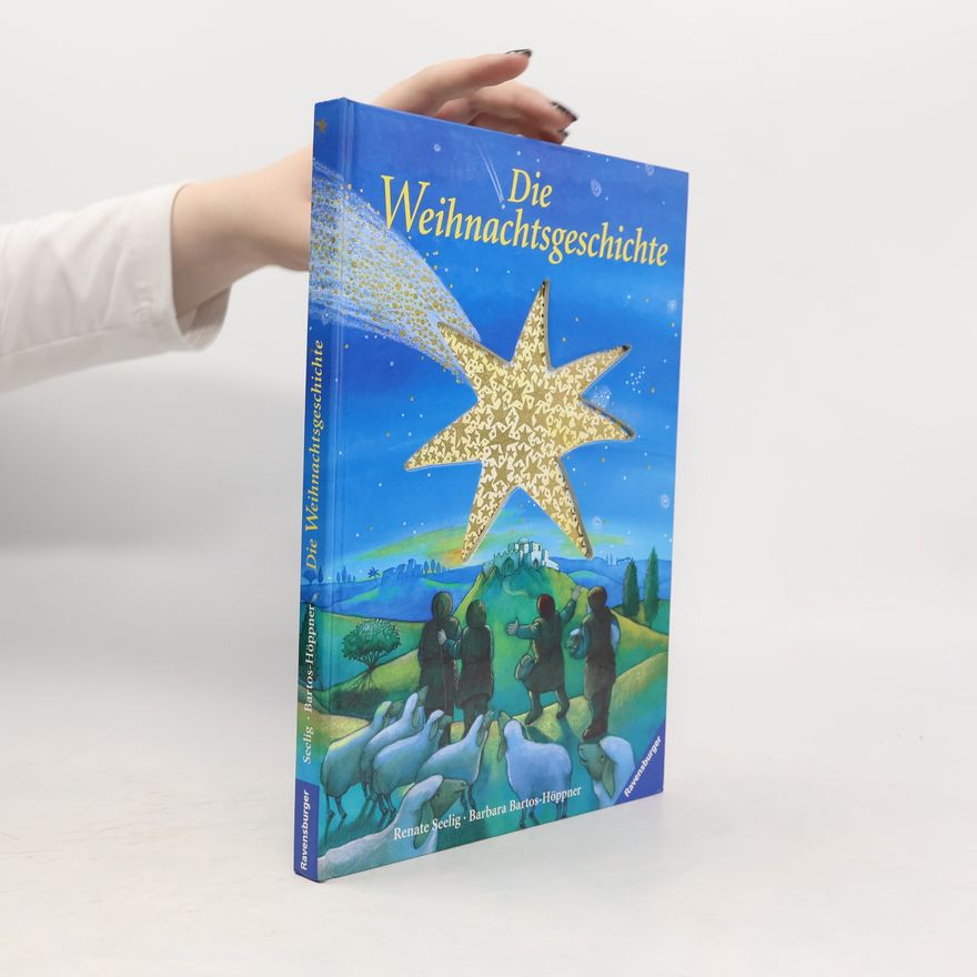 Barbara Bartos-Höppner Die Weihnachtsgeschichte