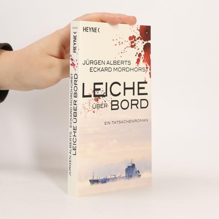 Jürgen Alberts Leiche über Bord