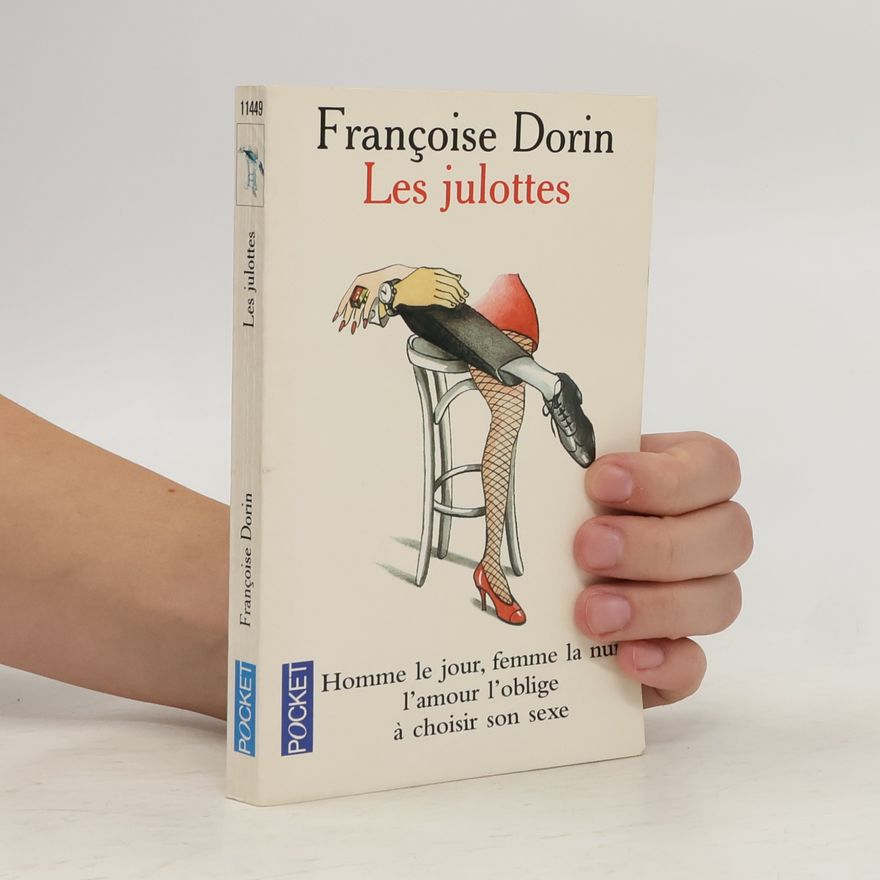 Françoise Dorin Les julottes