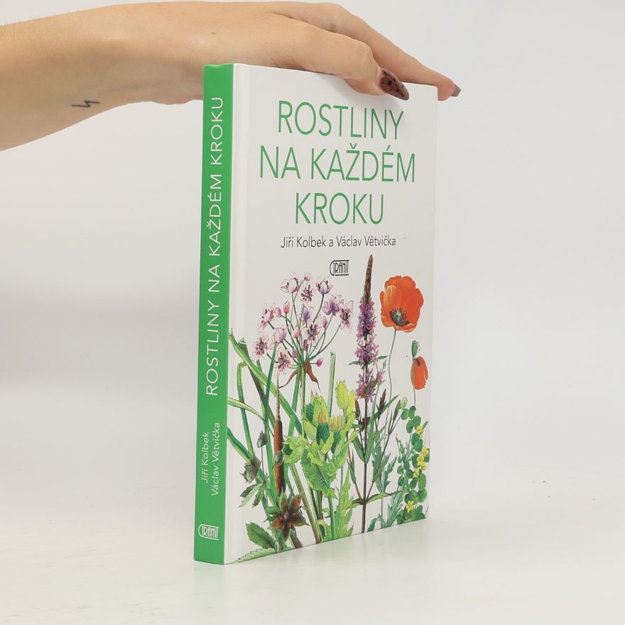 Václav Větvička Rostliny na každém kroku