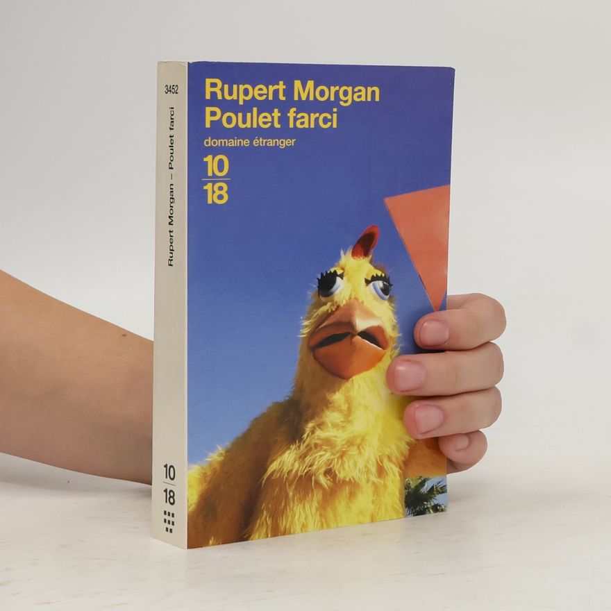Dominique Rinaudo Domaine étranger: Poulet farci