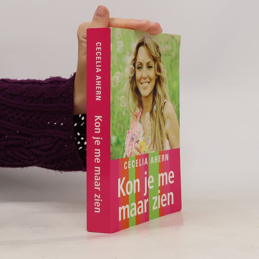 Cecelia Ahern Kon je me maar zien