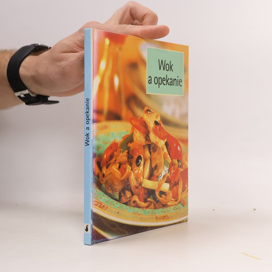 Kolektiv autorů Wok a opekanie