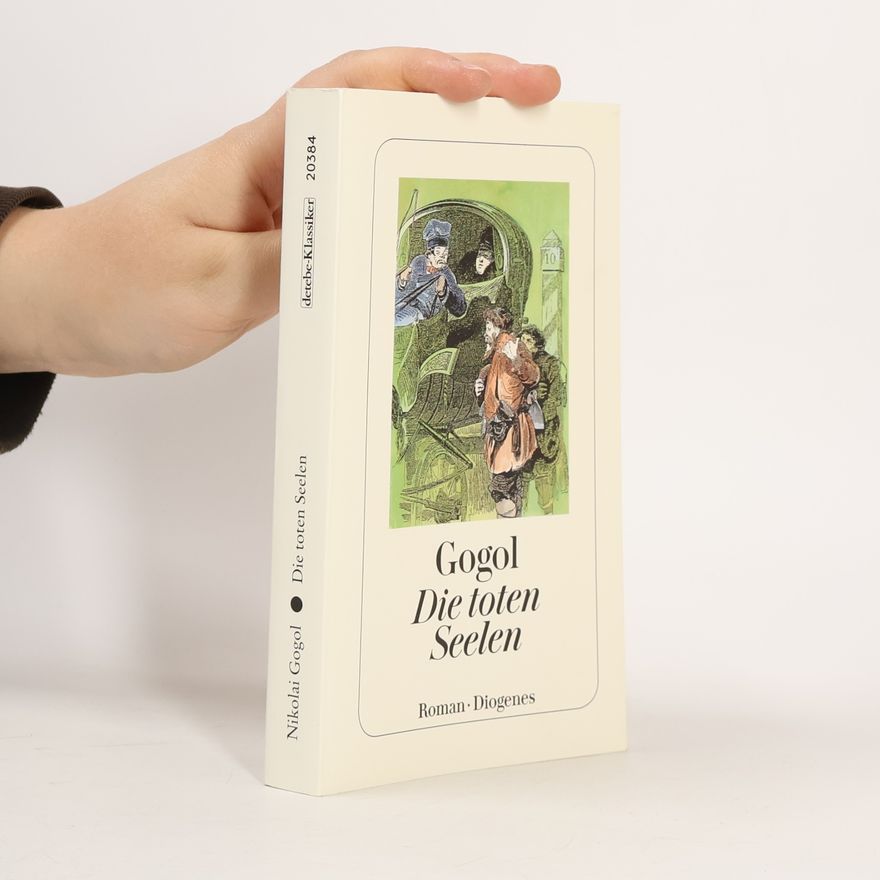 Nikolai Gogol Die toten Seelen