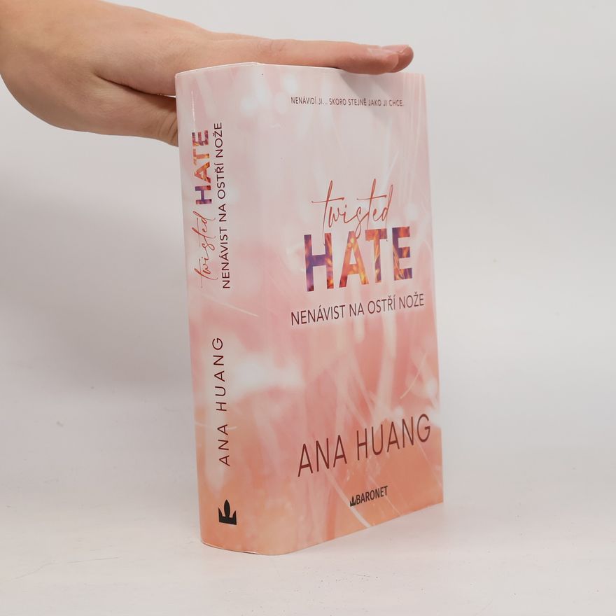 Ana Huang Twisted Hate: Nenávist na ostří nože