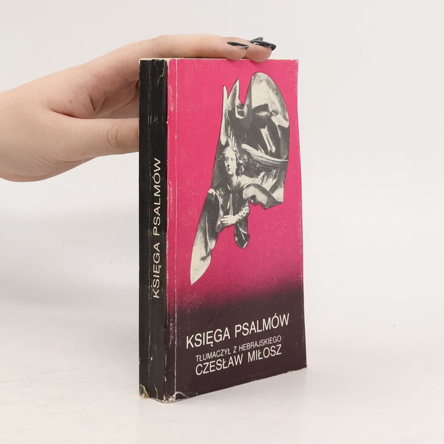 Czesław Miłosz Księga Psalmów