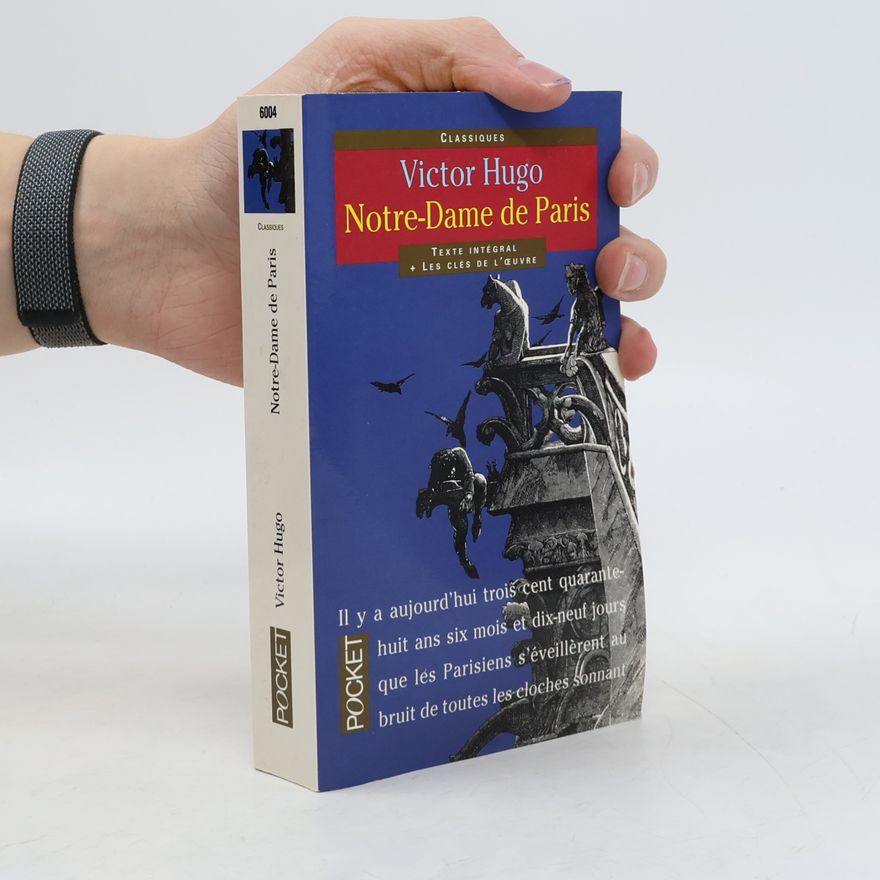Victor Hugo Notre-Dame de Paris