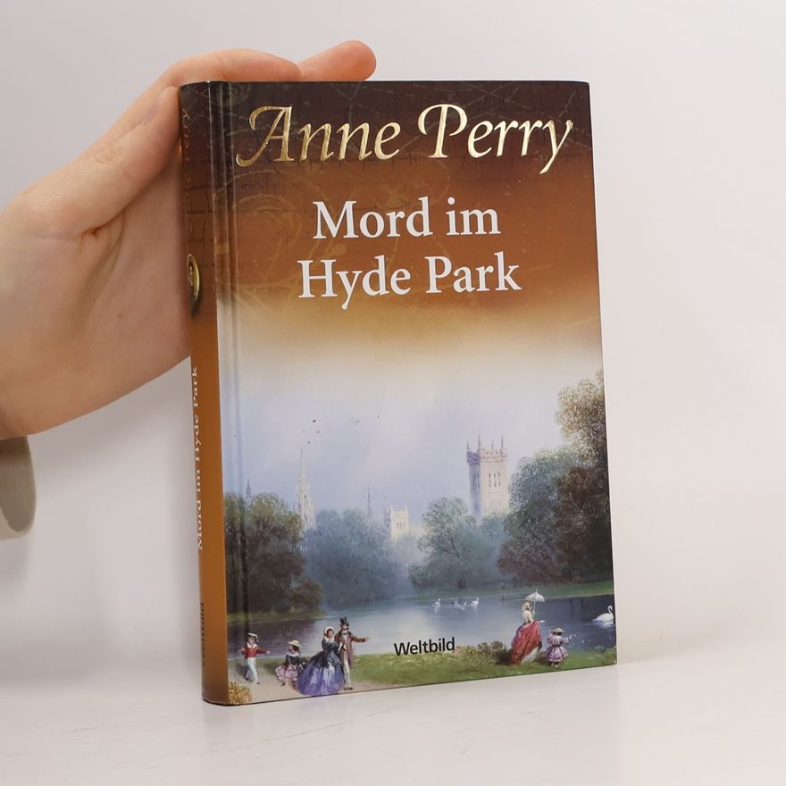 Anne Perry Mord im Hyde Park