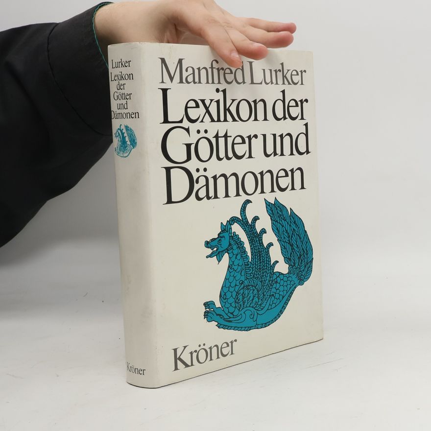 Manfred Lurker Lexikon der Götter und Dämonen