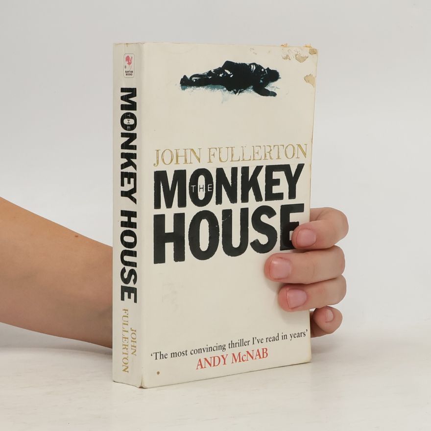John Fullerton The Monkey House