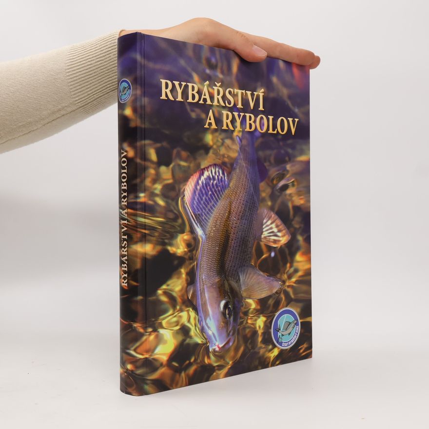 Kolektiv autorů Rybářství a rybolov