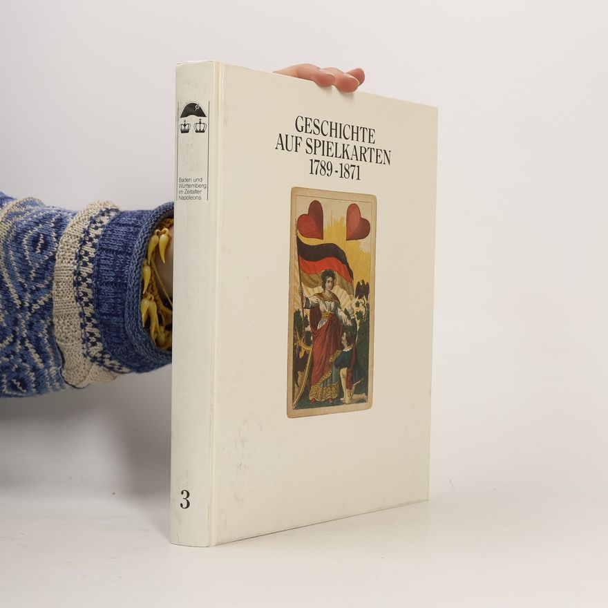 Deutsches Spielkarten-Museum Leinfelden-Echterdingen Geschichte auf Spielkarten, 1789-1871