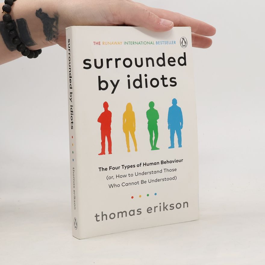 Thomas Erikson Surrounded by Idiots