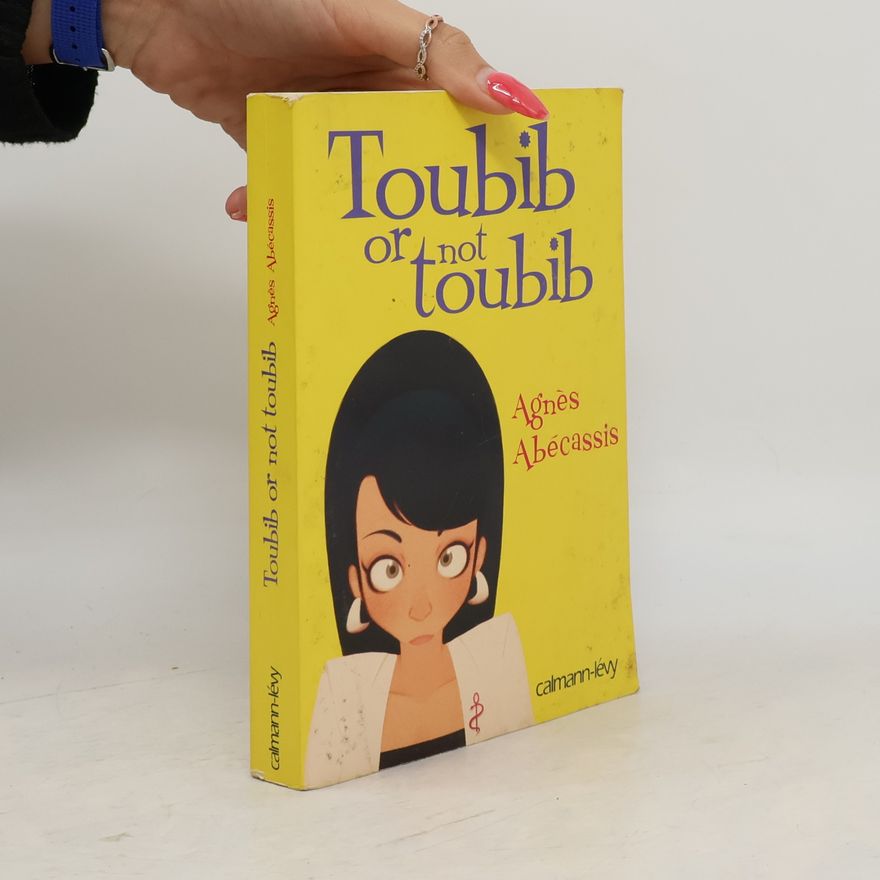 Agnès Abécassis Toubib or not toubib