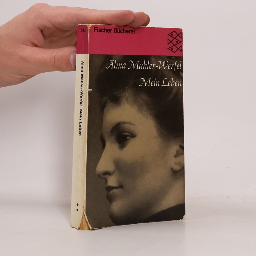 Alma Maria Mahler-Werfel Mein Leben