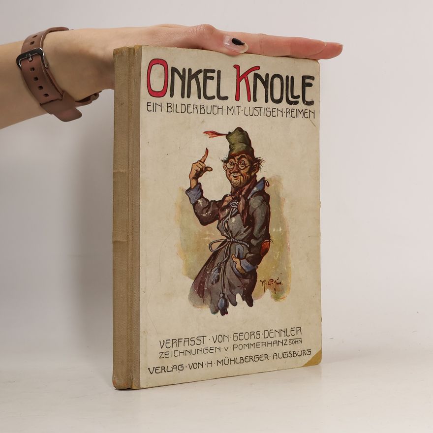 Georg Dennler Onkel Knolle