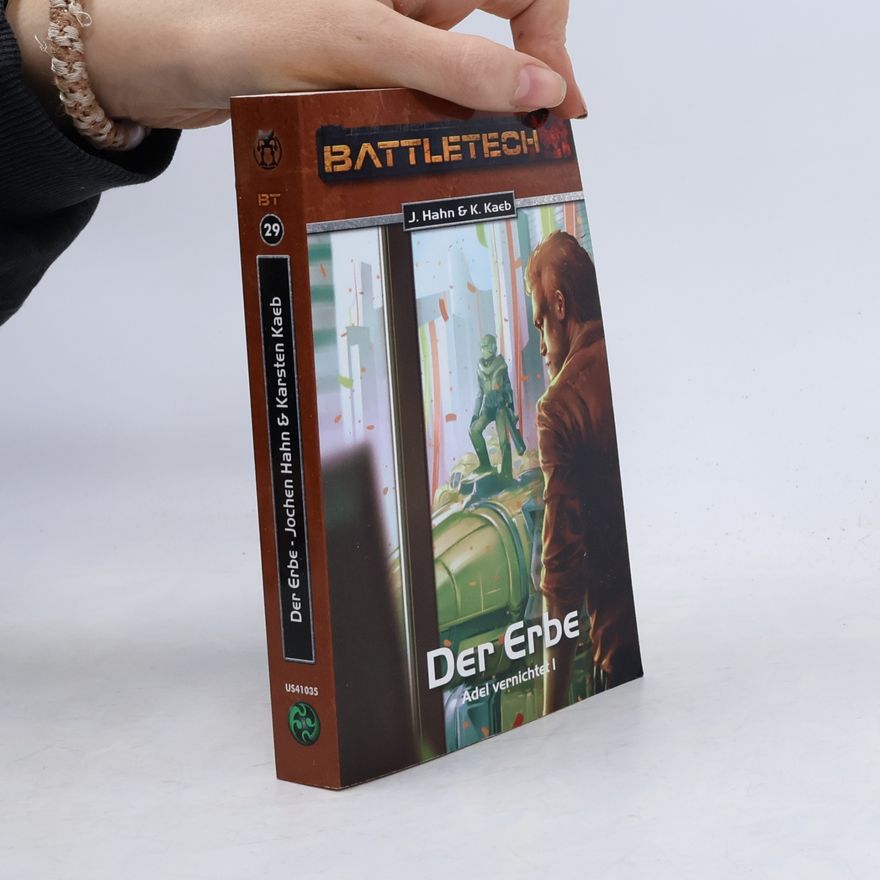 Jochen Hahn Adel vernichtet - Der Erbe