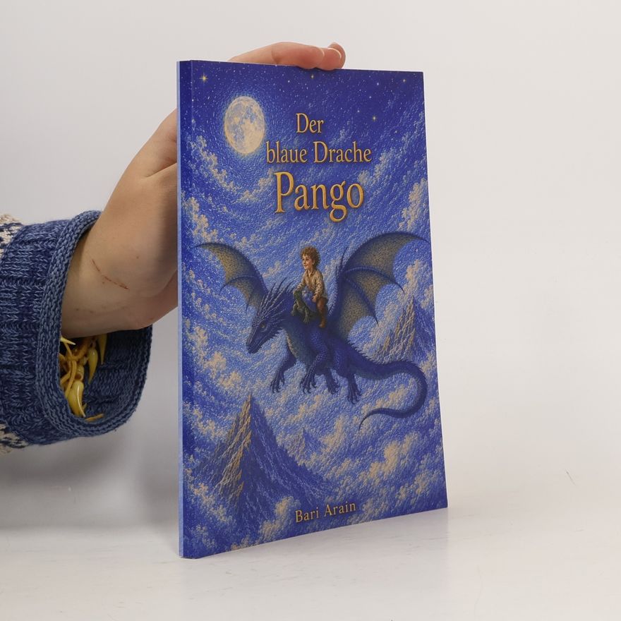 Bari Arain Der blaue Drache Pango