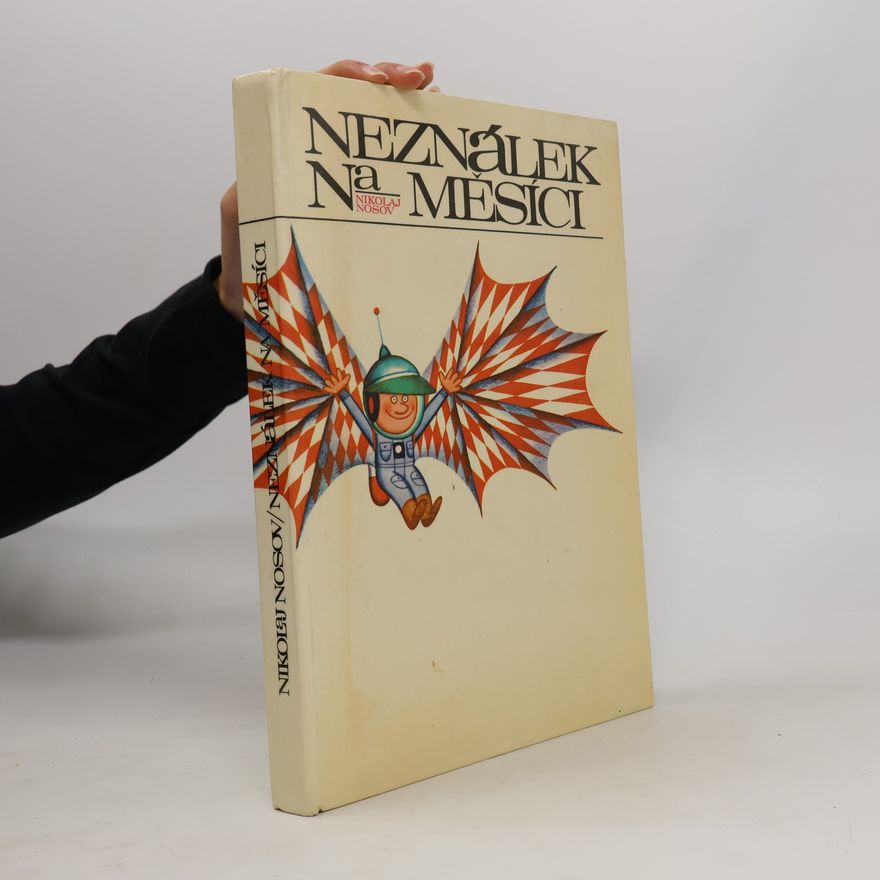 Nikolai Nossow Neználek na Měsíci