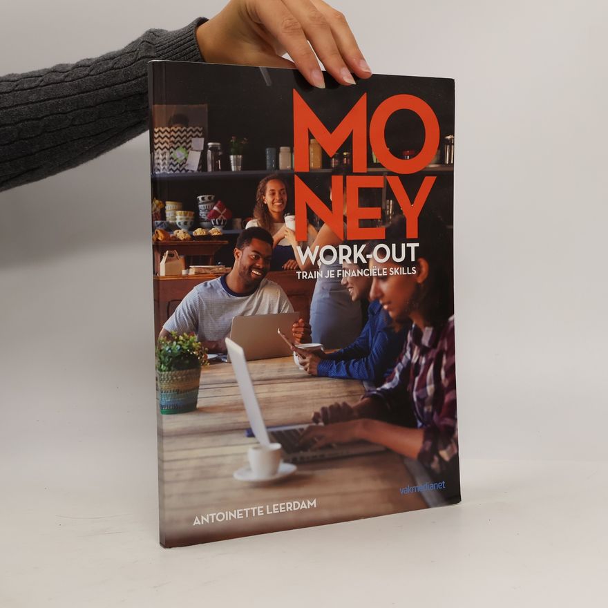 Antoinette Leerdam Money work-out