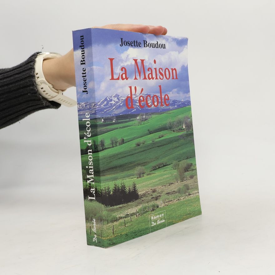 Josette Boudou La maison d'école