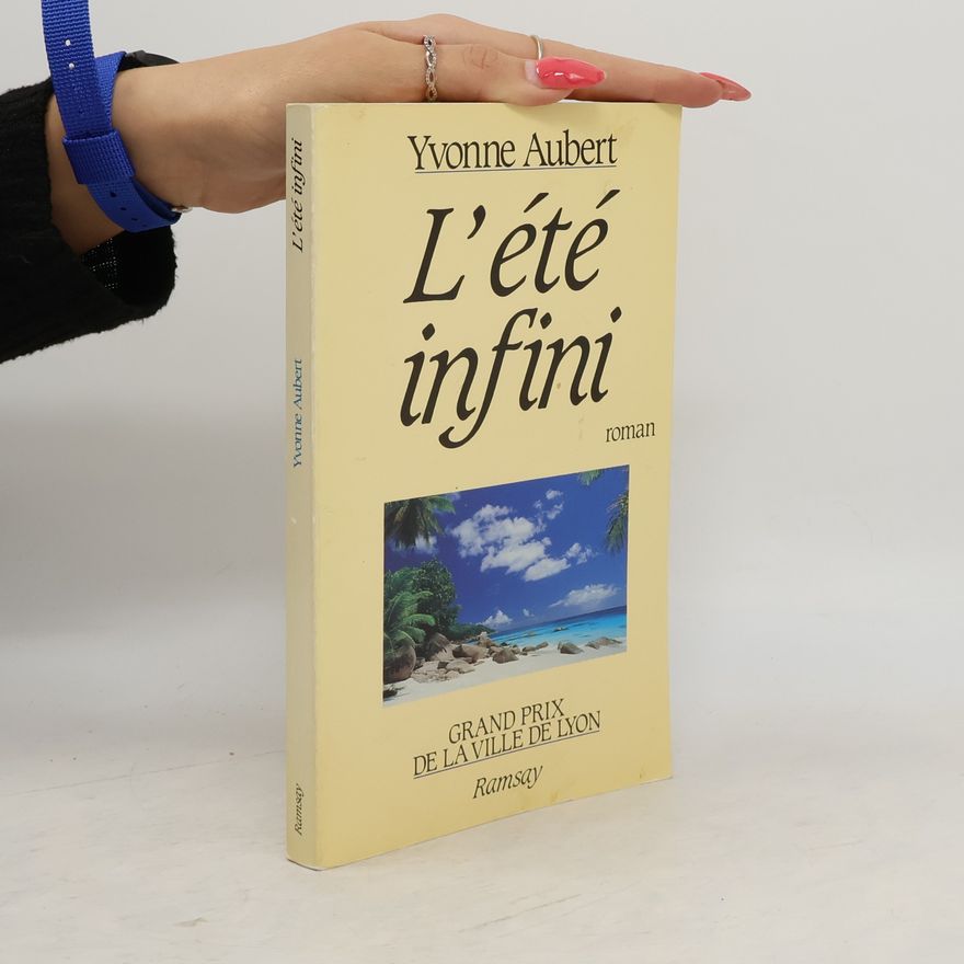 Yvonne Aubert L'été infini