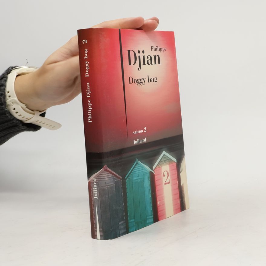 Philippe Djian Doggy bag