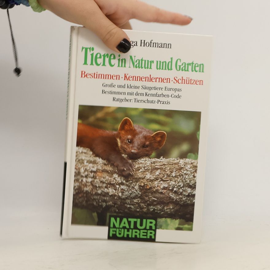 Helga Hofmann Tiere in Natur und Garten