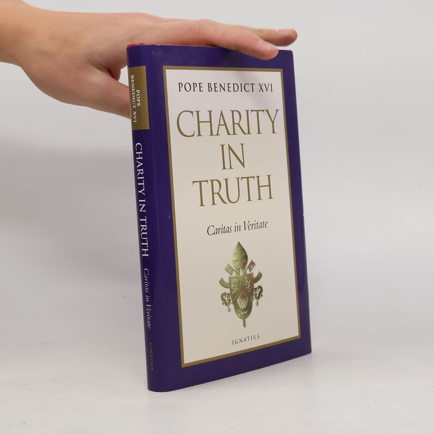 Pope Benedict, XVI Charity in Truth