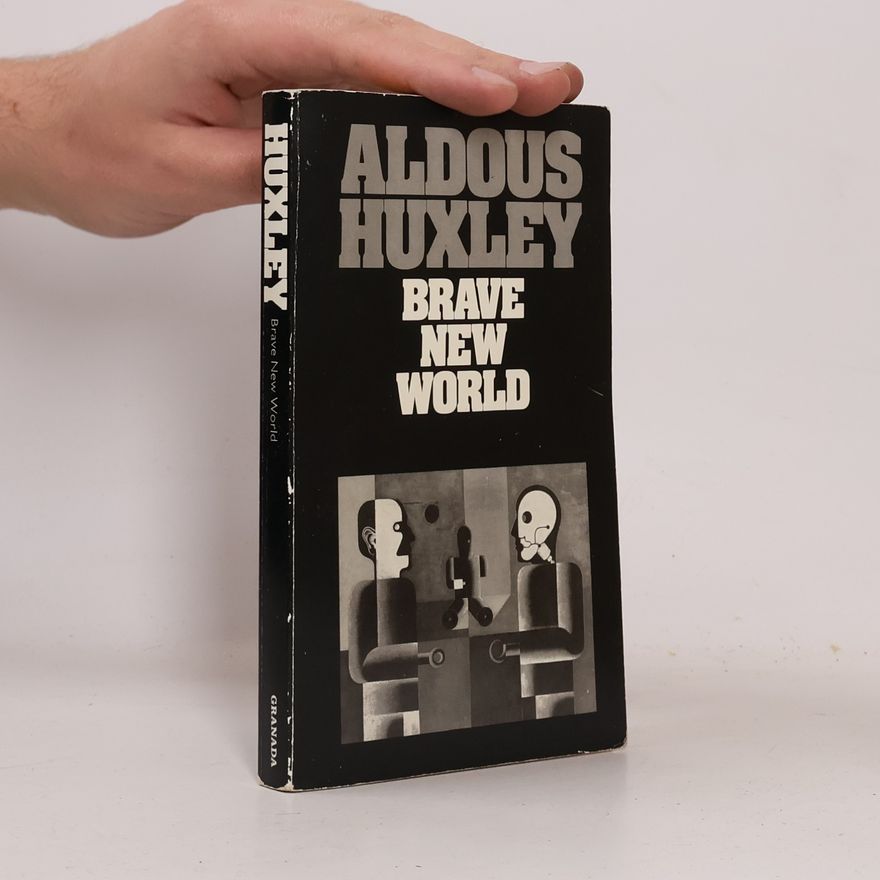 Aldous Huxley Brave new world
