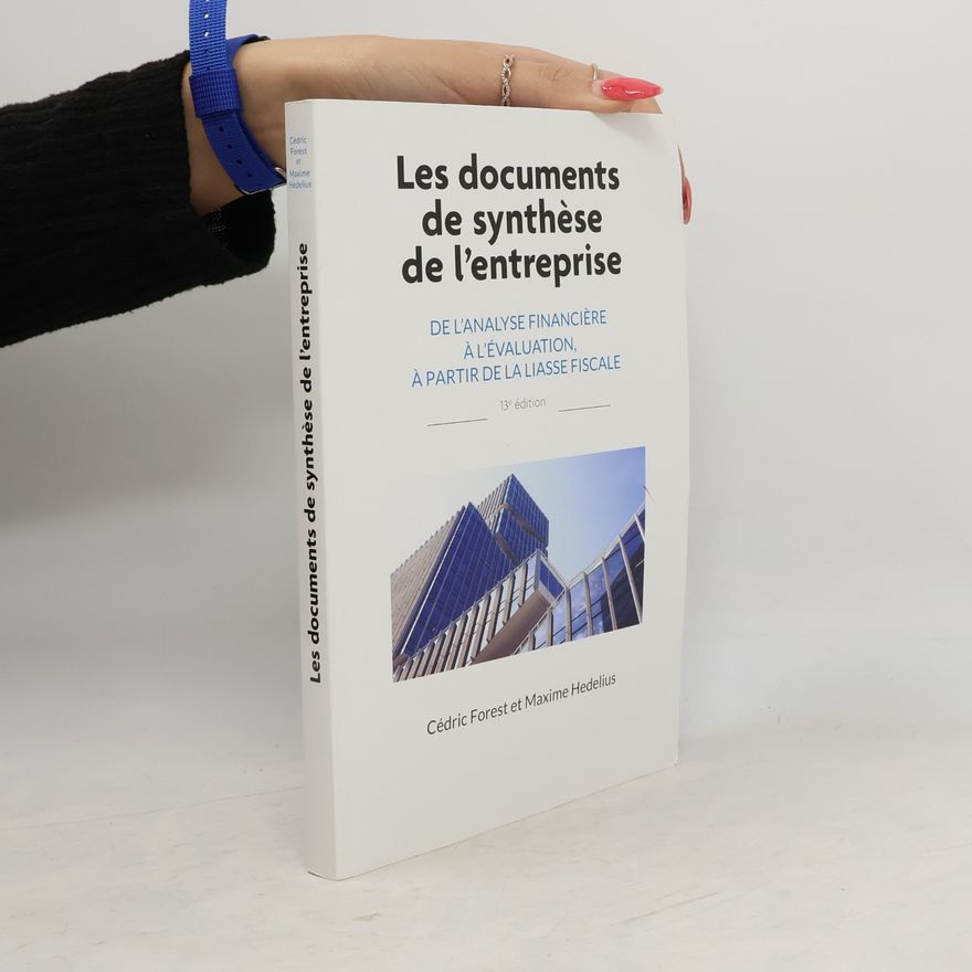 Maxime Hedelius Les documents de synthèse de l'entreprise