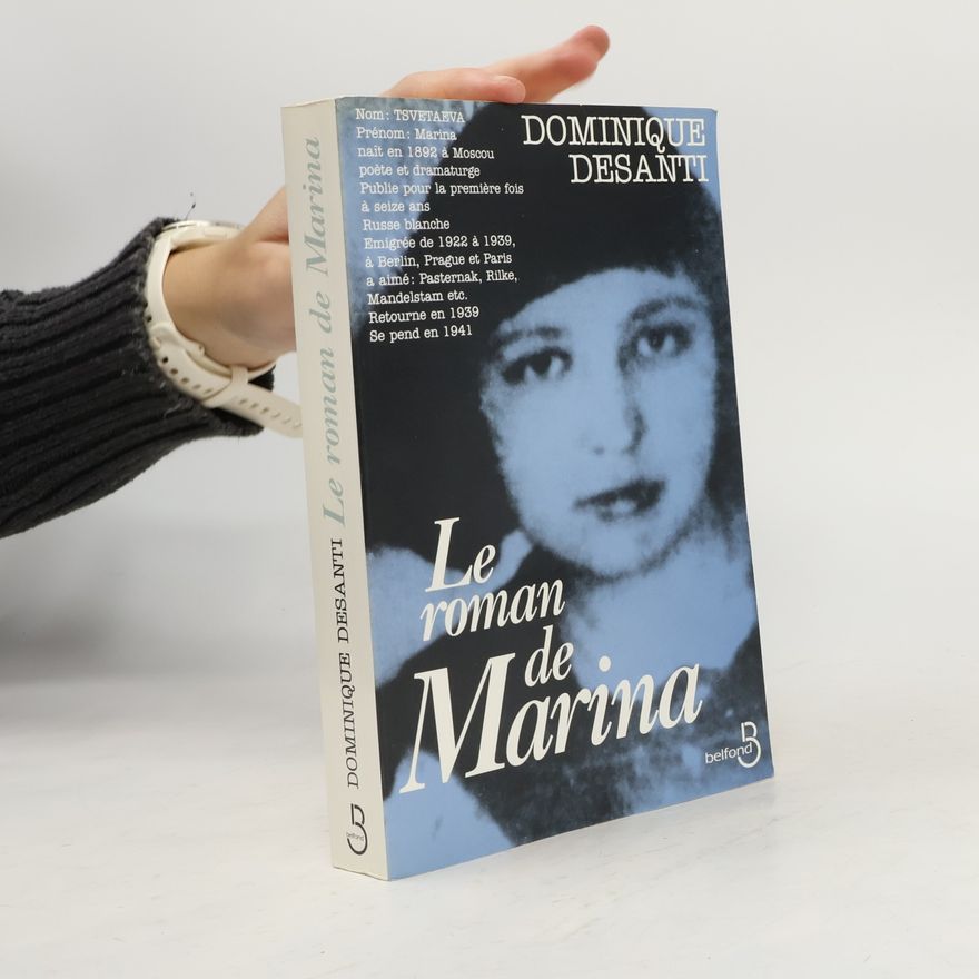 Dominique Desanti Le roman de Marina