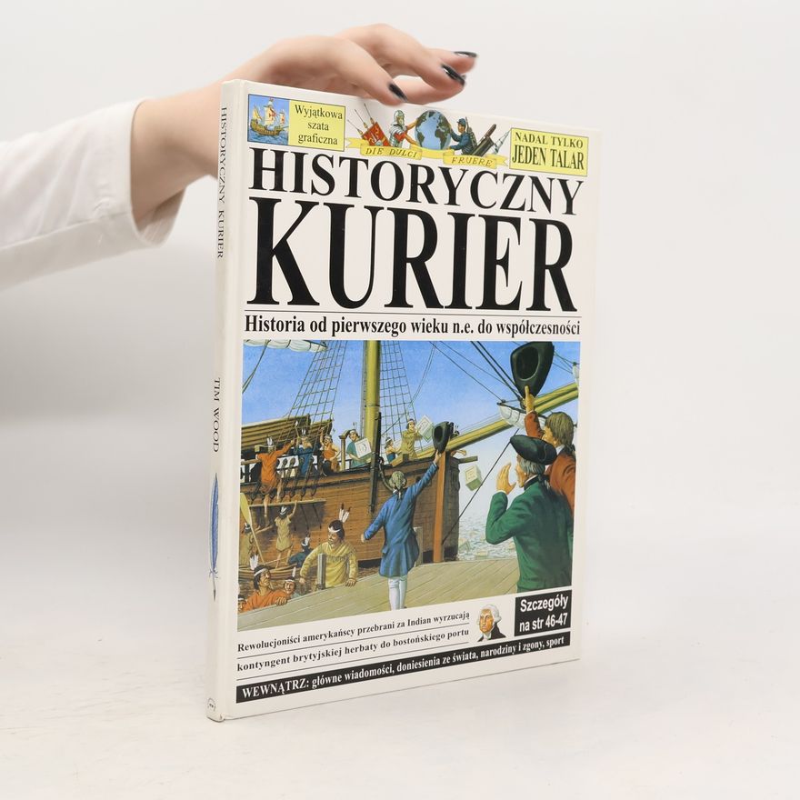 Tim Wood Historyczny kurier