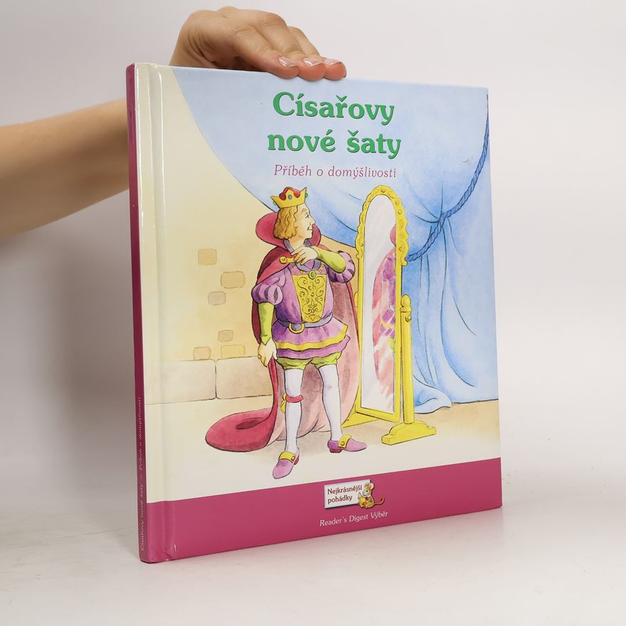 David Prebenna Císařovy nové šaty : příběh o domýšlivosti