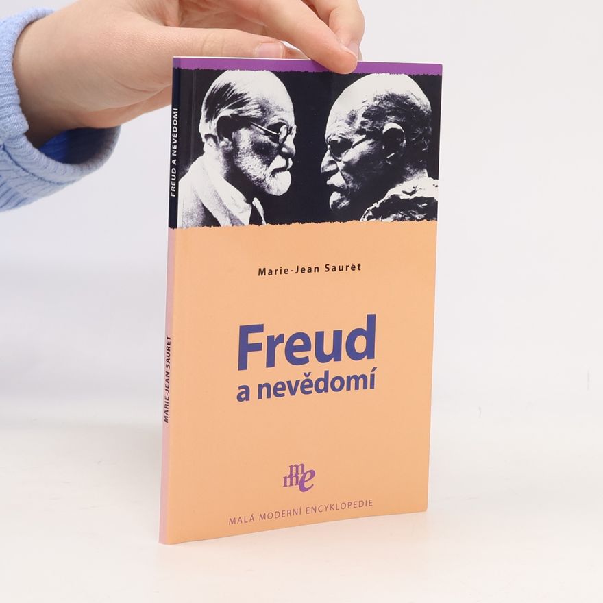 MarieJean Sauret Freud a nevědomí