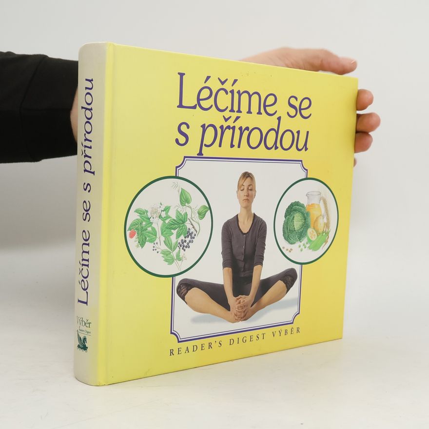 Jane Alexander Léčíme se s přírodou